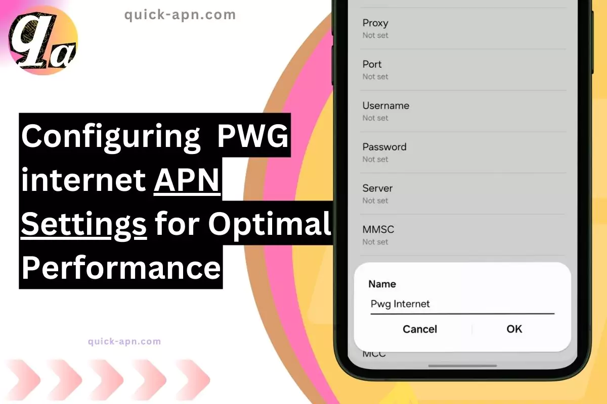 screenshot of configuring the pwg apn with same overlay text on the right